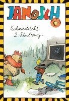 Janosch - Schnuddels 2. Schultag, Häftad