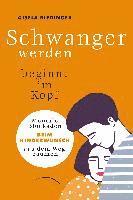 Gisela Riedinger - Schwanger werden beginnt im Kopf, Häftad