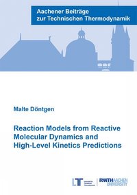 bokomslag Reaction Models from Reactive Molecular Dynamics and High-Level Kinetics Predictions