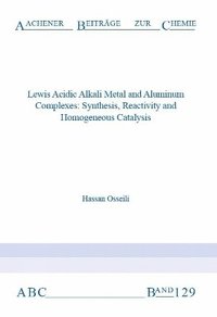bokomslag Lewis Acidic Alkali Metal and Aluminum Complexes