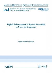 bokomslag Digital Enhancement of Speech Perception in Noisy Environments