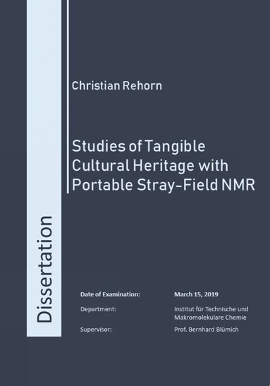 Christian Rehorn - Studies of Tangible Cultural Heritage with Portable Stray-Field NMR, Häftad