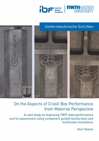 Onur Güvenc - On the Aspects of crash Box Performance from Material Perspective, Häftad
