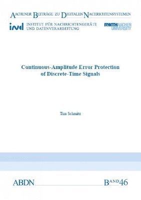 Continuous-Amplitude Error Protection of Discrete-Time Signals 1