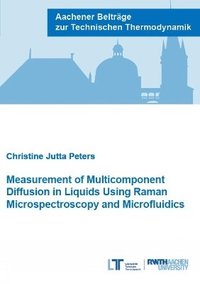 bokomslag Measurement of Multicomponent Diffusion in Liquids Using Raman Microspectroscopy and Microfluidics
