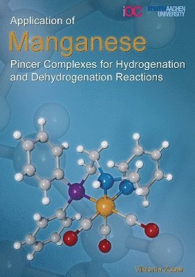 Application of Manganese Pincer Complexes for Hydrogenation and Dehydrogenation Reactions 1