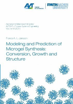 Modeling and Prediction of Microgel Synthesis: Conversion, Growth and Structure 1