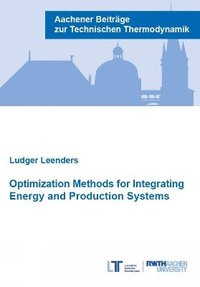 bokomslag Optimization Methods for Integrating Energy and Production Systems