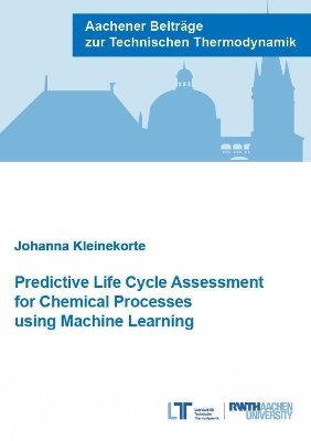 Predictive Life Cycle Assessment for Chemical Processes using Machine Learning 1