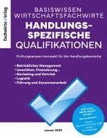 bokomslag Wirtschaftsfachwirte: Handlungsspezifische Qualifikationen