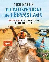 Nick Martin - Die geilste Lücke im Lebenslauf - The Next Level, Inbunden