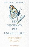 Rüdiger Sünner - Der Geschmack der Unendlichkeit, Inbunden. Tillgänglighet: Lägg i varukorg