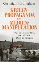 bokomslag Kriegspropaganda und Medienmanipulation