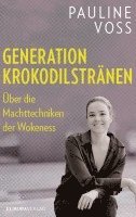 bokomslag Generation Krokodilstränen