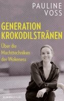 Pauline Voss - Generation Krokodilstränen, Häftad. Tillgänglighet: Lägg i varukorg