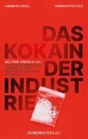 Andreas Kroll - Das Kokain der Industrie, Inbunden