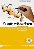 Axel Rachow, Johannes Sauer - Kreativ präsentieren, Häftad