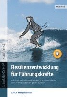 bokomslag Resilienzentwicklung für Führungskräfte