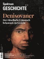 bokomslag Spektrum Geschichte - Denisovaner