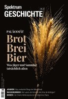 bokomslag Spektrum Geschichte - Brot, Brei, Bier