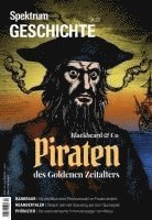 Spektrum Geschichte - Piraten des Goldenen Zeitalters 1