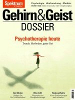 Gehirn&Geist Dossier - Psychotherapie heute 1