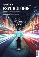 bokomslag Spektrum Psychologie 1/2024 - Wie uns der Wohnort prägt