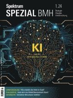 bokomslag Spektrum Spezial BMH 1/2024 - KI und ihr biologisches Vorbild