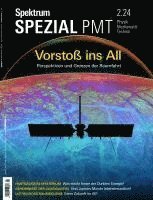 bokomslag Spektrum Spezial PMT 2/2024 - Vorstoß ins All