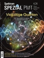 bokomslag Spektrum Spezial PMT 4/2024 - Vielfältige Quanten