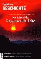 bokomslag Spektrum Geschichte 2/2025 - Das Rätsel der Regenwaldstädte