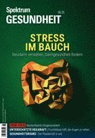 Spektrum Gesundheit 6/2025 - Stress im Bauch