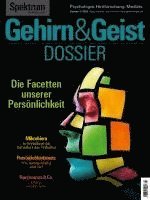 bokomslag Gehirn&Geist Dossier 3/2025 Die Facetten unserer Persönlichkeit
