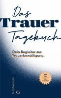 bokomslag Das Trauer-Tagebuch