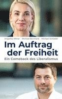 Angelika Mlinar, Michael Bernhard, Michael Schiebel - Im Auftrag der Freiheit, Häftad