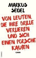 bokomslag Von Leuten, die ihre Brille verlieren und sich einen Porsche kaufen