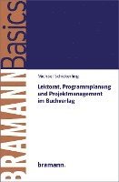 bokomslag Lektorat, Programmplanung und Projektmanagement im Buchverlag
