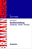 Julia Walch - Buchherstellung, Häftad