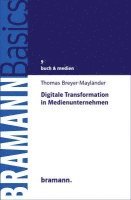 Digitale Transformation in Medienunternehmen 1