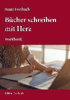 bokomslag Bücher schreiben mit Herz