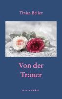Tinka Beller - Von der Trauer, Häftad