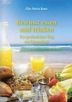 bokomslag Bewusst essen und trinken