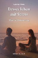 bokomslag Besser leben mit Stress