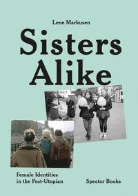 bokomslag Sisters Alike