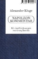bokomslag Alexander Kluge. Napoleon Kommentar