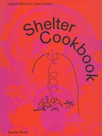 bokomslag Shelter Cookbook