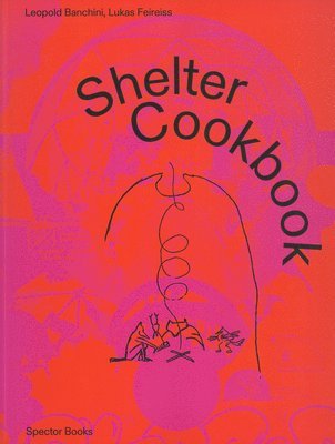 bokomslag Shelter Cookbook