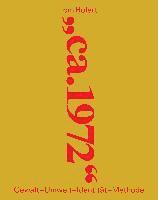 Tom Holert - ca. 1972, Häftad