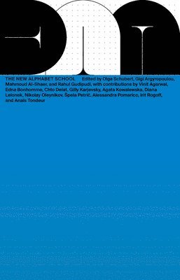Mahmoud Al-Shaer, Gigi Argyropoulou, Rahul Gudipudi, Olga Schubert - DNA #22: The New Alphabet School, Häftad