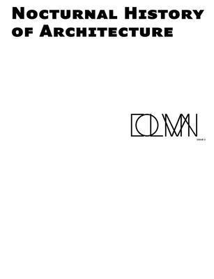 Vera Sacchetti, Javier Fernandez Contreras, Roberto Zancan - Nocturnal History of Architecture, Häftad